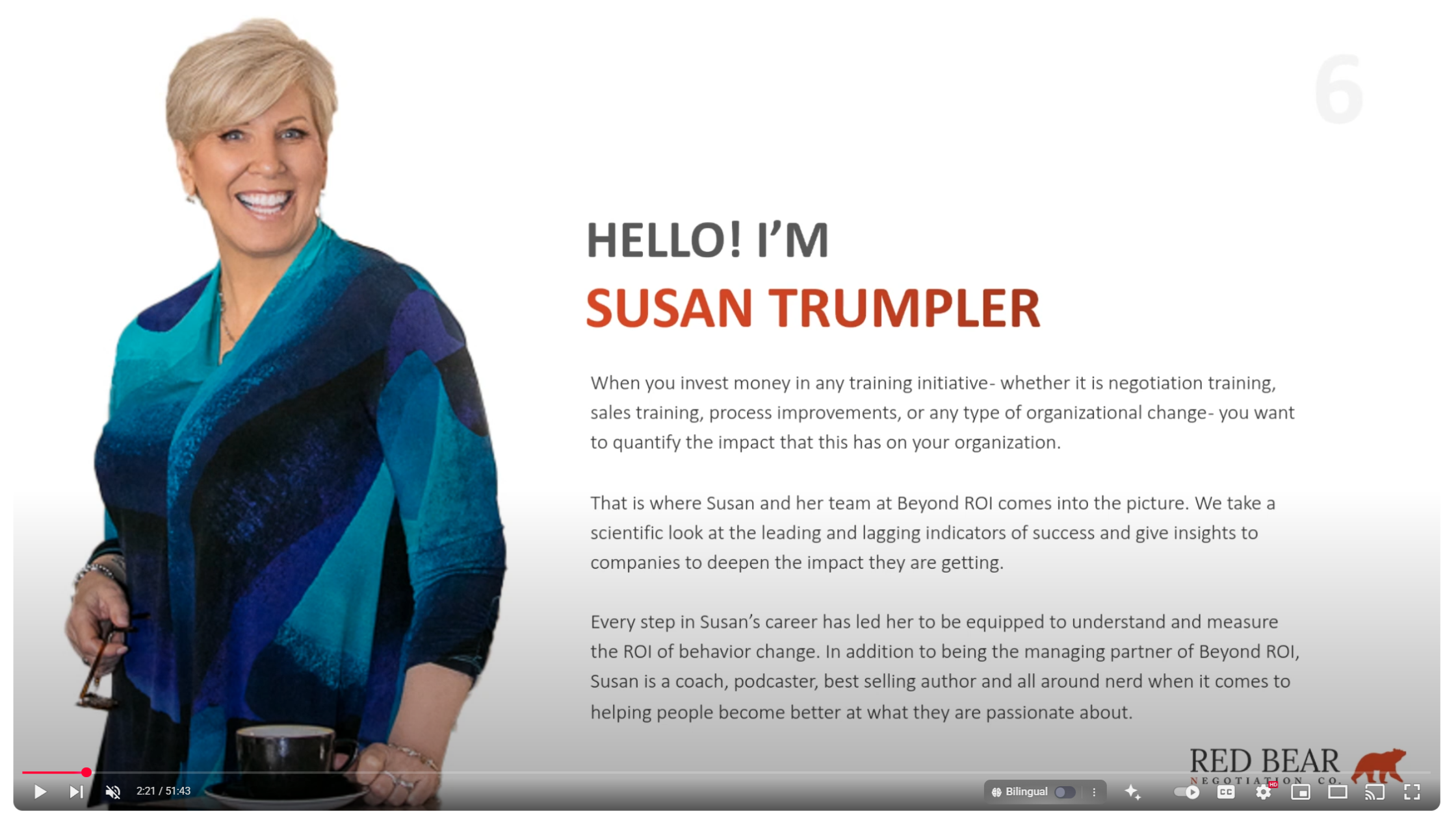 In this RED BEAR webinar, Susan Trumpler of Beyond ROI explains how to track skill adoption and link behavior change to business results.