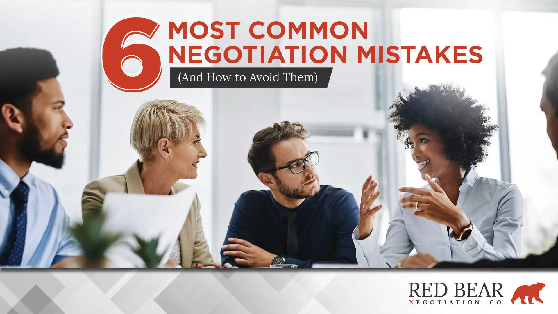 6 Most Common Negotiation Mistakes | E-Book | RED BEAR